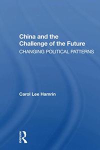 China and the Challenge of the Future