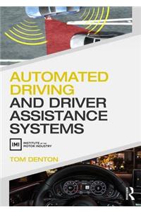 Automated Driving and Driver Assistance Systems