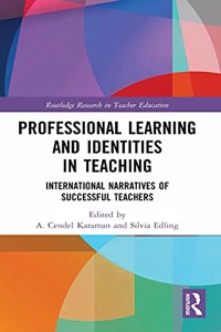 Professional Learning and Identities in Teaching