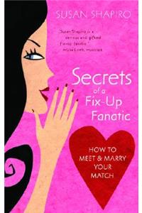 Secrets of a Fix-up Fanatic