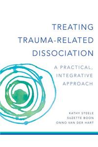 Treating Trauma-Related Dissociation