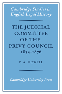 Judicial Committee of the Privy Council 1833-1876