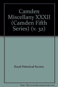 Camden Miscellany XXXII
