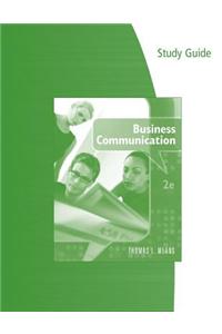 Study Guide for Means' Business Communication, 2nd