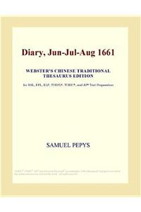 Diary, Jun-Jul-Aug 1661 (Webster's Chinese Traditional Thesaurus Edition)