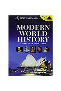 Holt McDougal World History: Patterns of Interaction: Student Edition Grades 9-12 Modern World History 2011