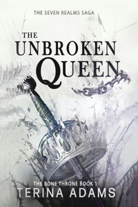 Unbroken Queen