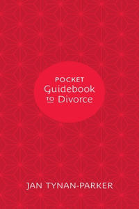 Pocket Guide to Divorce