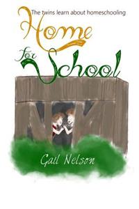 Home for School