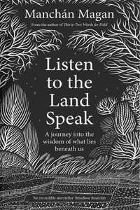 Listen to the Land Speak