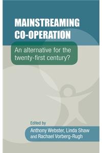 Mainstreaming Co-Operation