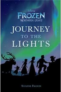 Journey to the Lights (Disney Frozen: Northern Lights)