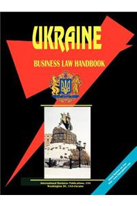 Ukraine Business Law Handbook