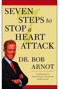 Seven Steps to Stop a Heart Attack