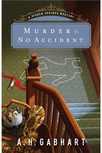 Murder Is No Accident