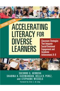 Accelerating Literacy for Diverse Learners