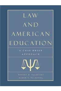 Law and American Education