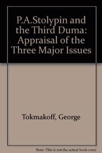 P.A.Stolypin and the Third Duma