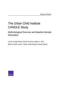 Urban Child Institute Candle Study: Methodological Overview and Baseline Sample Description