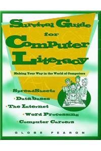 Survival Guide for Computer Literacy