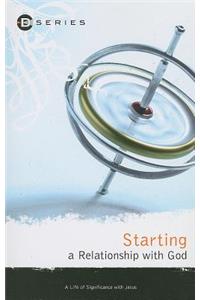 Starting a Relationship with God