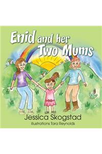 Enid and her two mums