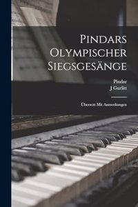 Pindars Olympischer Siegsgesänge