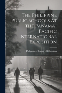 Philippine Public Schools at the Panama-Pacific International Exposition