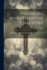 Venida Del Mesias En Gloria Y Magestad