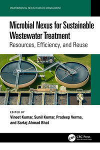 Microbial Nexus for Sustainable Wastewater Treatment