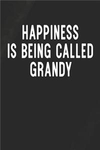 Happiness Is Being Called Grandy