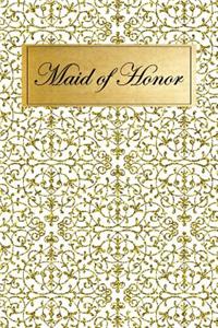 Maid of Honor