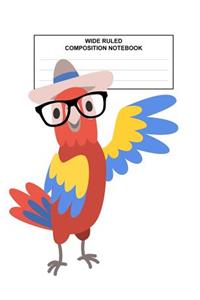 Wide Ruled Composition Notebook