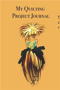 My Quilting Project Journal