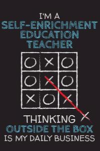 I'm a SELF-ENRICHMENT EDUCATION TEACHER