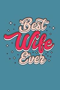 Best Wife Ever