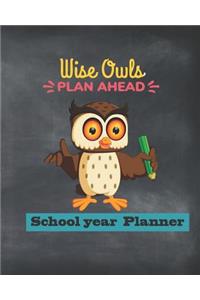 Wise Owls Plan Ahead School Year Planner