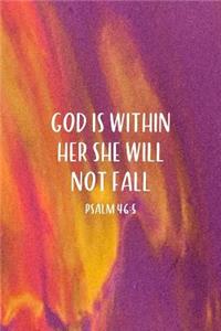 God Is Within Her She Will Not Fall Psalm 46