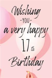 Wishing you a very happy 17th Birthday
