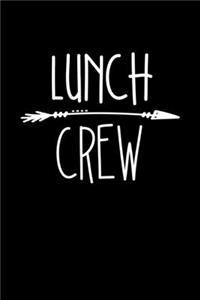 Lunch Crew