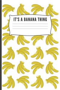 It's a banana thing