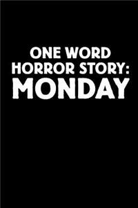 One Word Horror Story