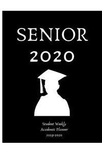 Senior 2020 Student Weekly Academic Planner 2019-2020