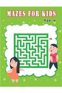 Mazes for Kids Age 6