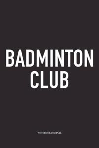 Badminton Club