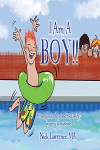 I Am a Boy!!