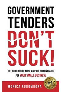 Government Tenders (Don't) Suck!