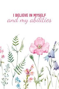 I Believe In Myself And My Ability