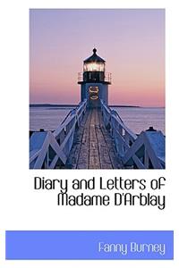 Diary and Letters of Madame D'Arblay