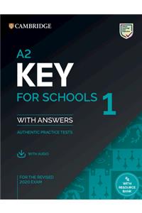 A2 Key for Schools 1 for the Revised 2020 Exam Student's Book with Answers with Audio with Resource Bank